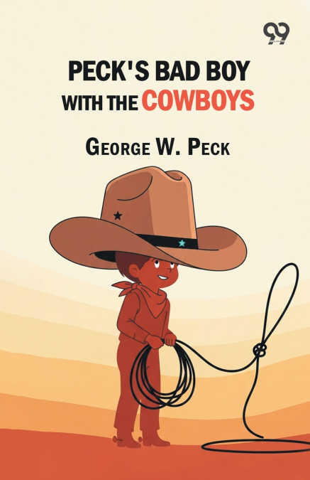 Peck’s Bad Boy with the Cowboys