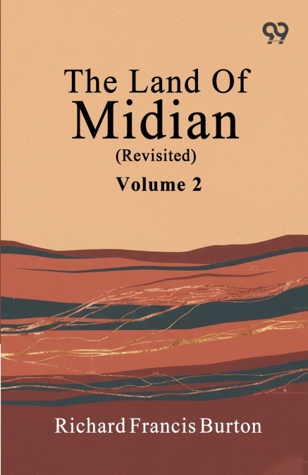 The Land Of Midian (Revisited)