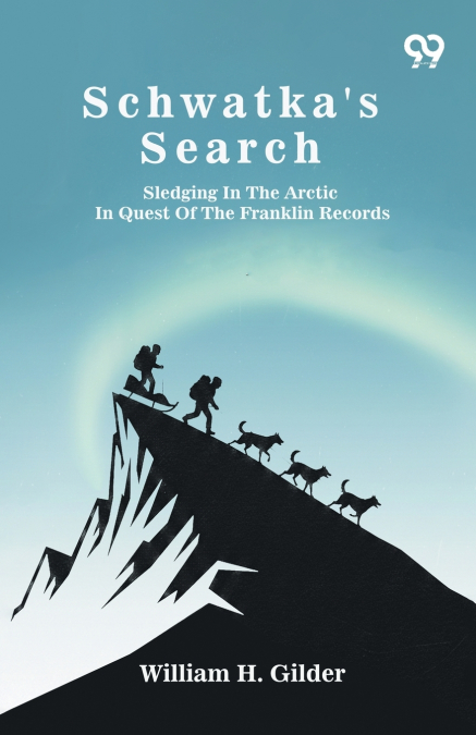Schwatka’s Search
