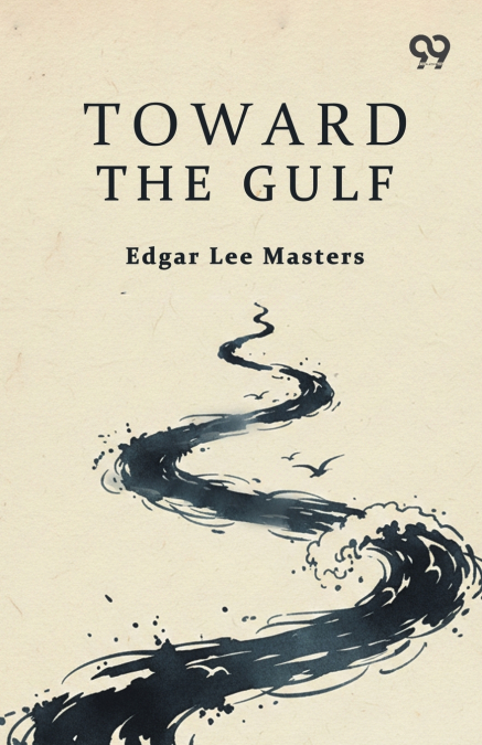 Toward The Gulf