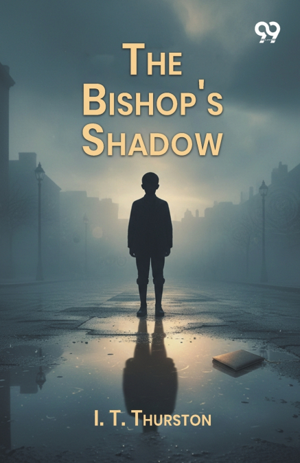 The Bishop’s Shadow