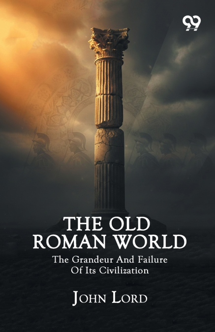 The Old Roman World