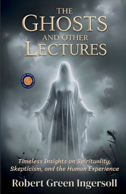 The Ghosts and Other Lectures