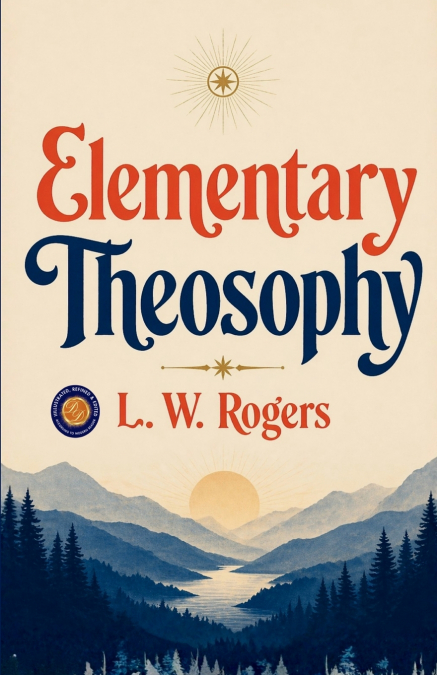 Elementary Theosophy