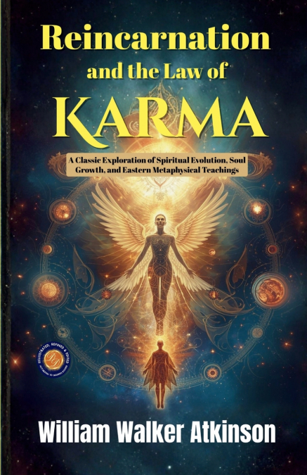 Reincarnation and the Law of Karma