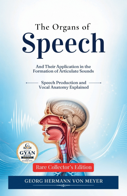 The Organs of Speech