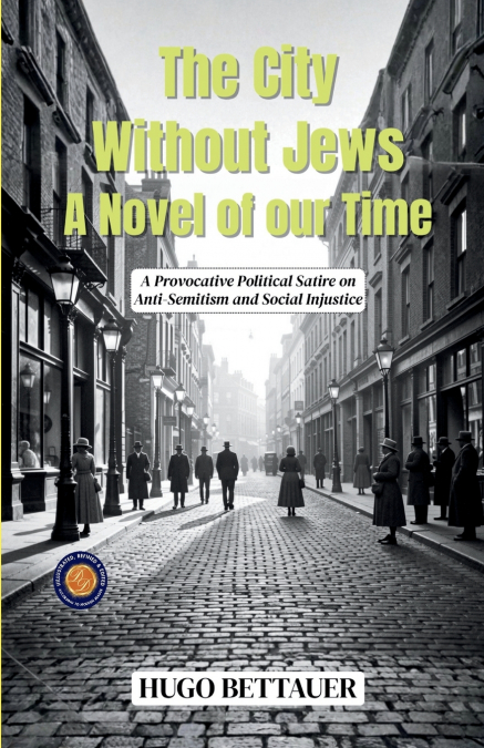 The City Without Jews A Novel of our Time