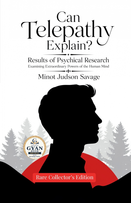 Can Telepathy Explain? Results of Psychical Research