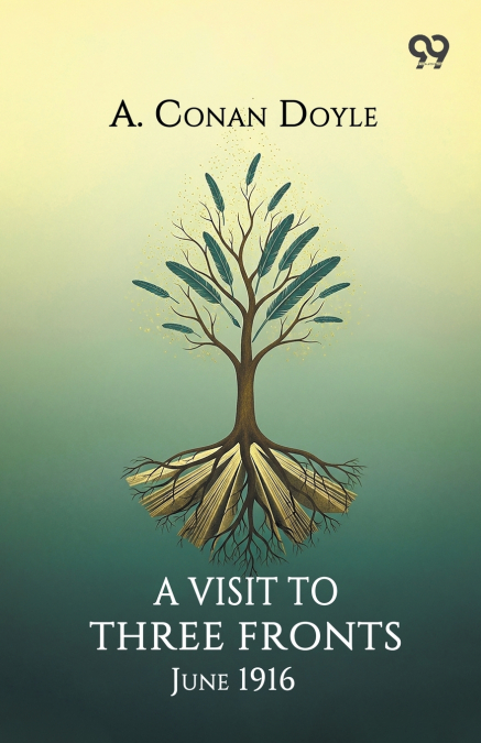 A Visit To Three Fronts