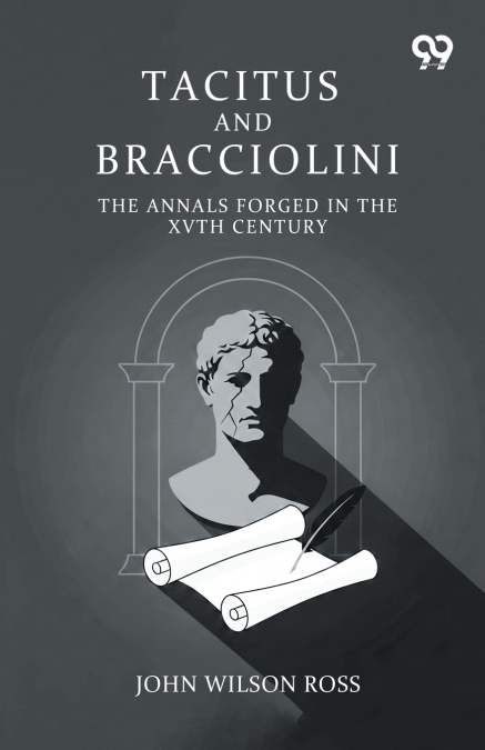 Tacitus And Bracciolini