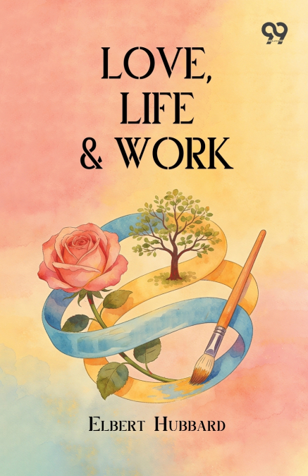 Love, Life & Work