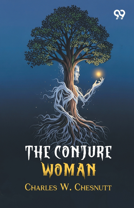 The Conjure Woman