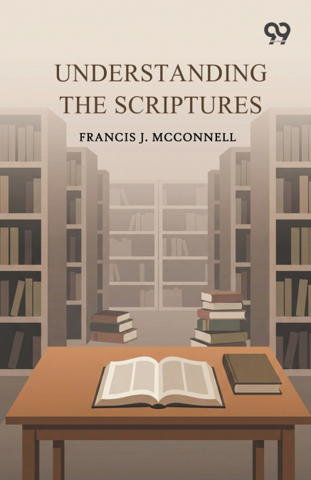 Understanding The Scriptures