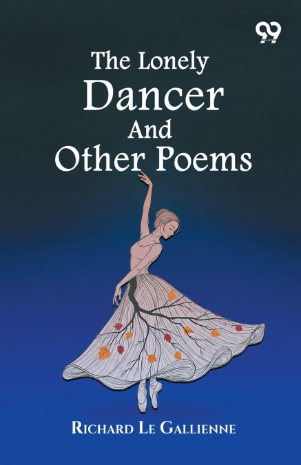 The Lonely Dancer And Other Poems