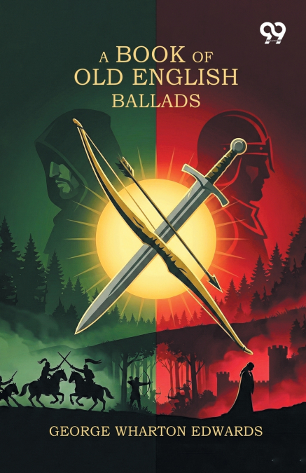 A Book Of Old English Ballads