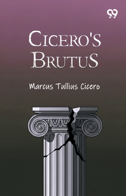 Cicero’s Brutus