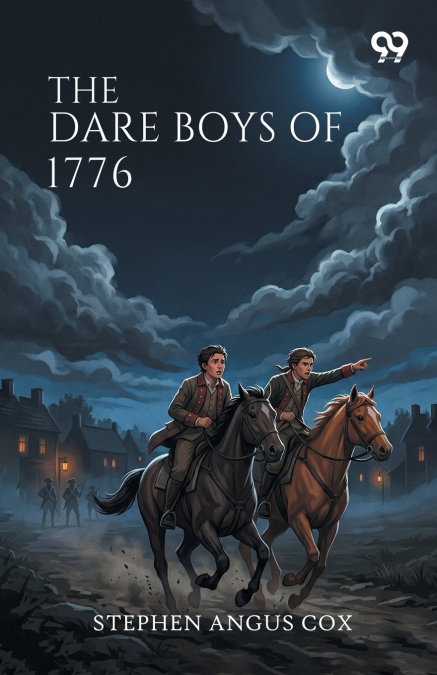 The Dare Boys Of 1776