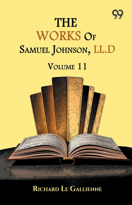 The Works Of Samuel Johnson, LL.D.