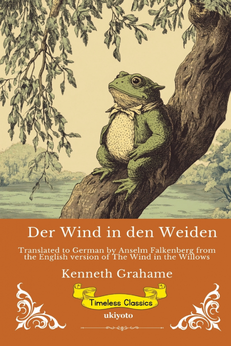 Der Wind in den Weiden | German Version of The Wind in the Willows