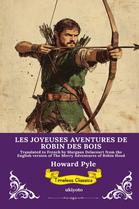 LES JOYEUSES AVENTURES DE ROBIN DES BOIS | French Version of Robin Hood