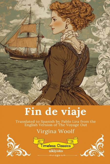Fin de viaje | Spanish Version of The Voyage Out