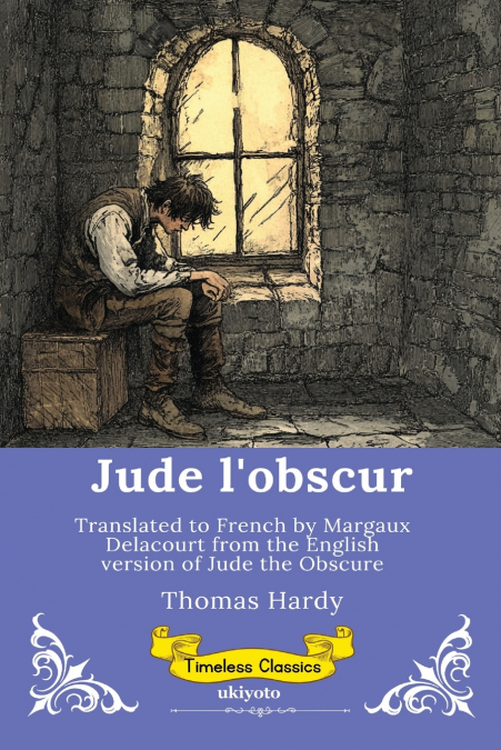 Jude l’obscur | French Version of Jude the Obscure