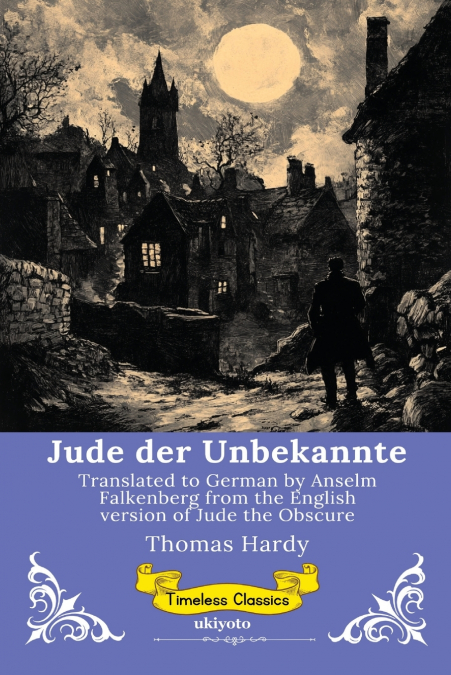 Jude der Unbekannte | German Version of Jude the Obscure
