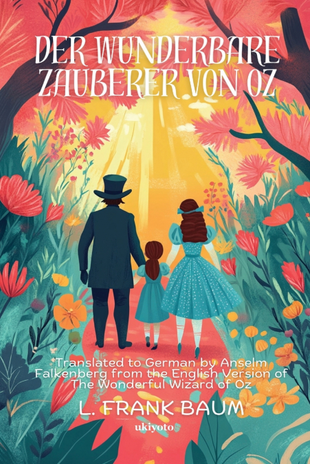 Der wunderbare Zauberer von Oz | German Version of The Wonderful Wizard of Oz