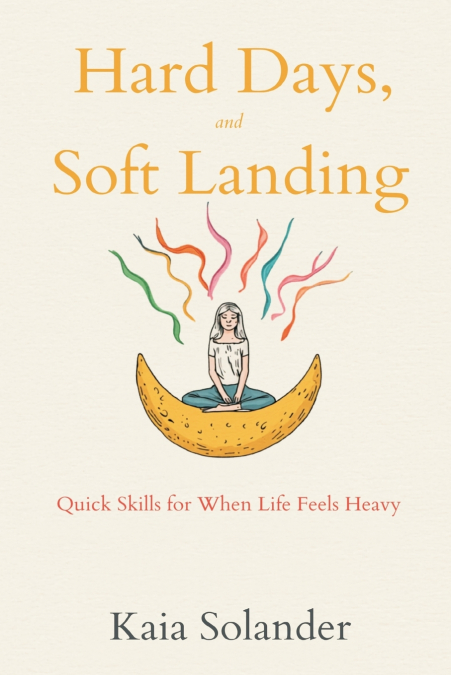 Hard Days, Soft Landing