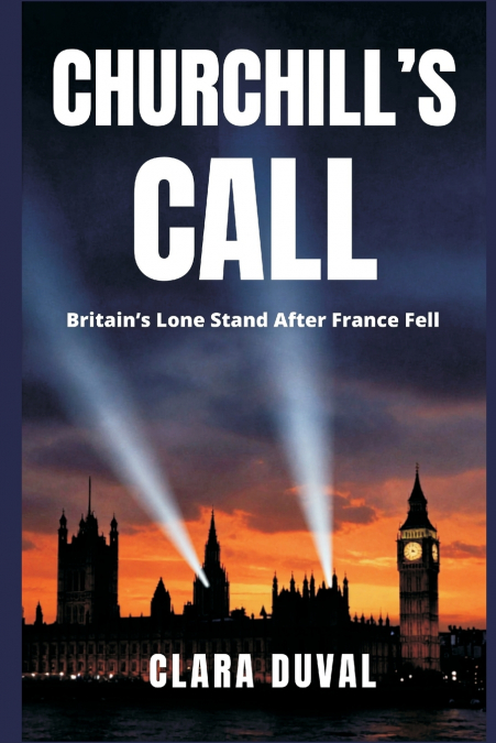 Churchill’s Call