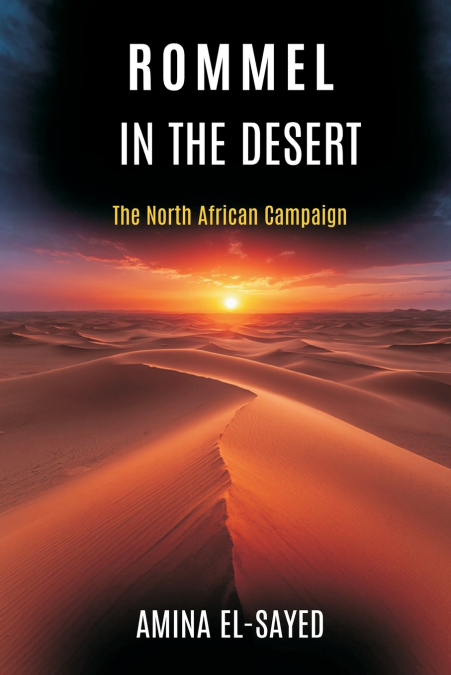 Rommel in the Desert