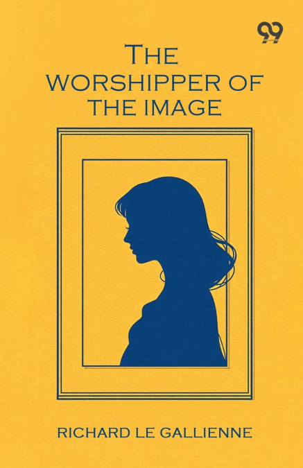 The Worshipper Of The Image