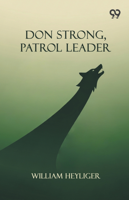 Don Strong, Patrol Leader