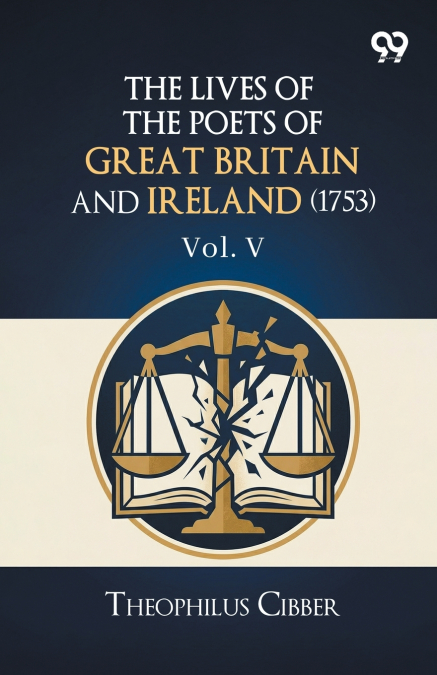 The Lives Of The Poets Of Great Britain And Ireland (1753)