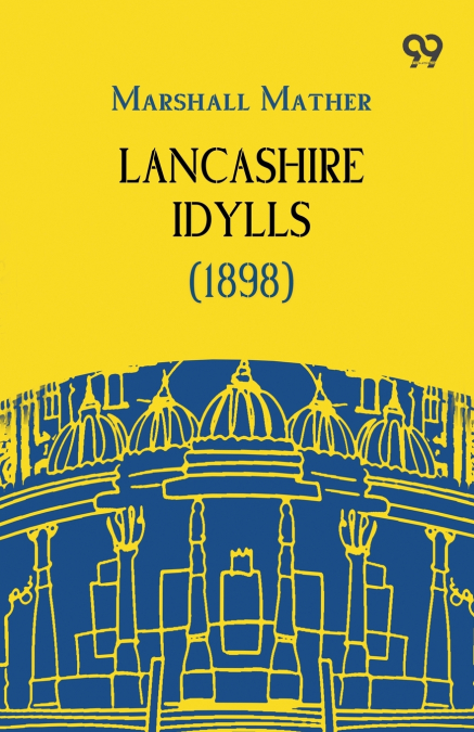 Lancashire Idylls (1898)