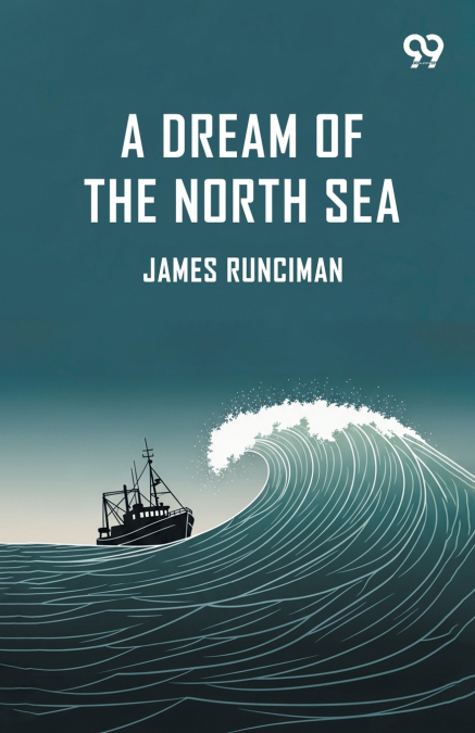 A Dream Of The North Sea