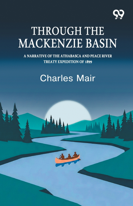 Through The Mackenzie Basin