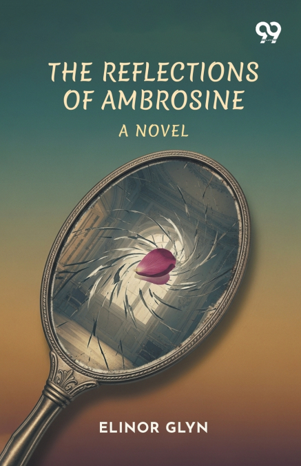 The Reflections Of Ambrosine