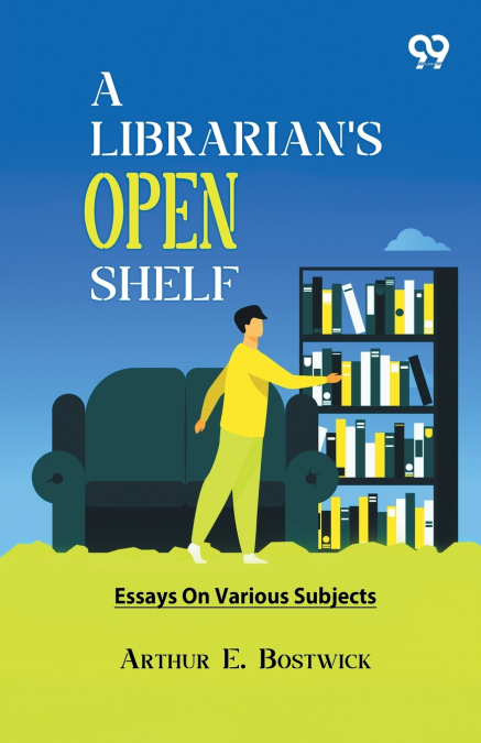 A Librarian’s Open Shelf
