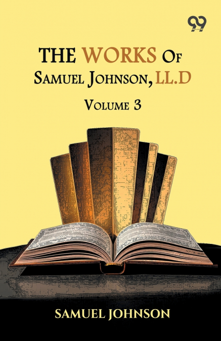 The Works Of Samuel Johnson, LL.D.