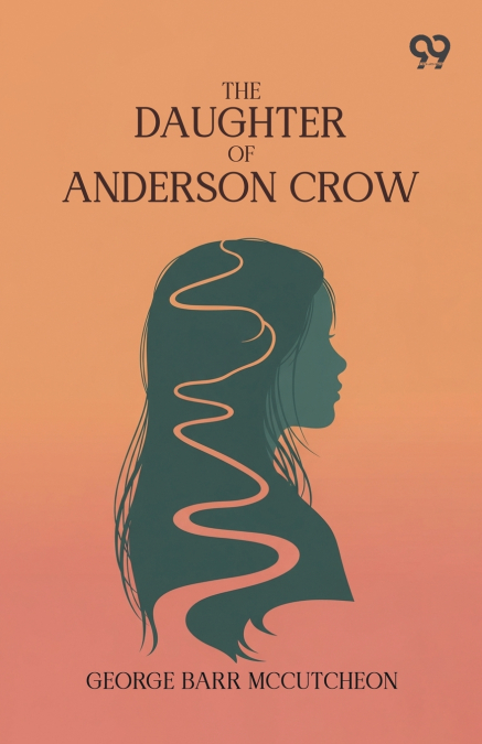 The Daughter Of Anderson Crow