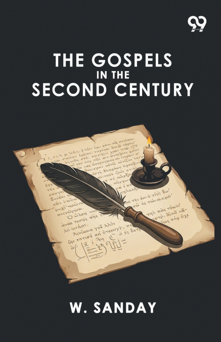 The Gospels In The Second Century