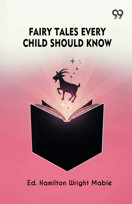 Fairy Tales Every Child Should Know