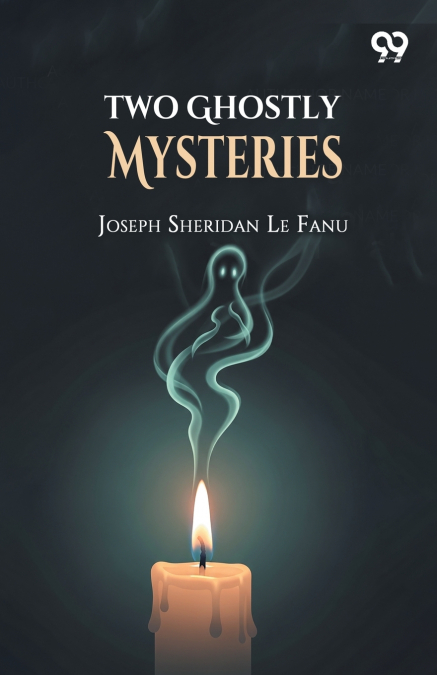 Two Ghostly Mysteries