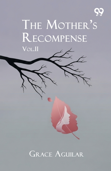 The Mother’s Recompense