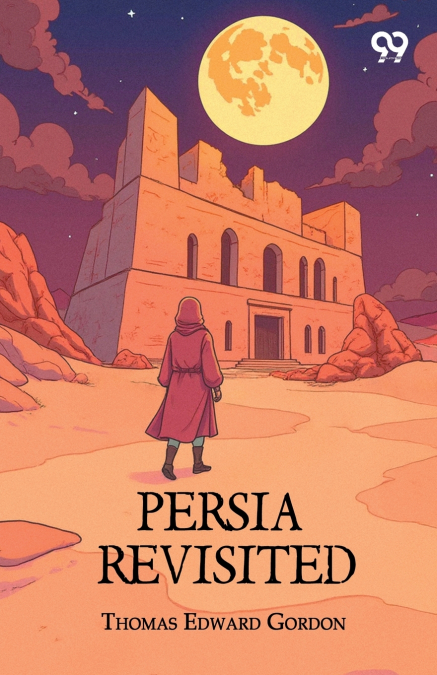 Persia Revisited