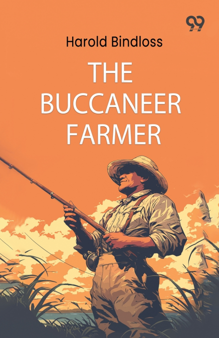 The Buccaneer Farmer