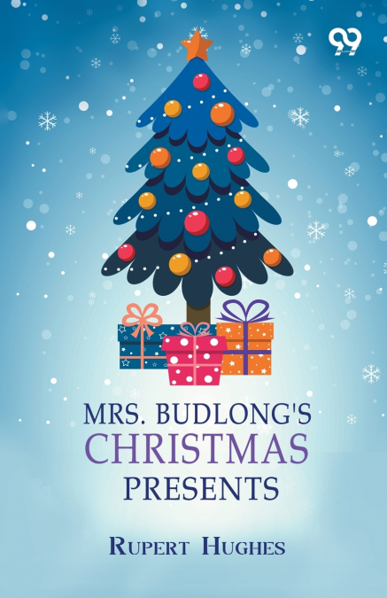 Mrs. Budlong’s Christmas Presents