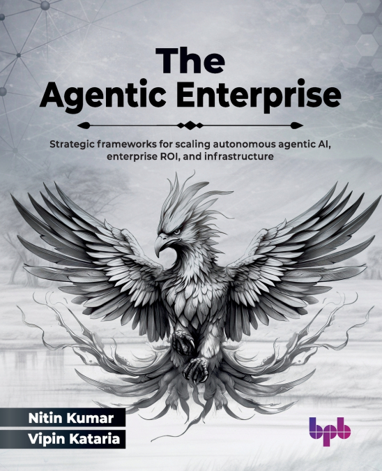 The Agentic Enterprise