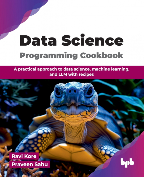 Data Science Programming Cookbook